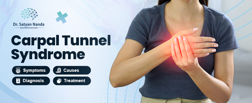 Carpal Tunnel Syndrome: Symptoms, Causes, Diagnosis & Treatment